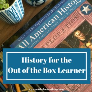 Out of the box history for the out of the box learner!