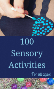 100 Sensory Activities For All Ages = #sensorykids #sensoryactivities #spd #homeschooling