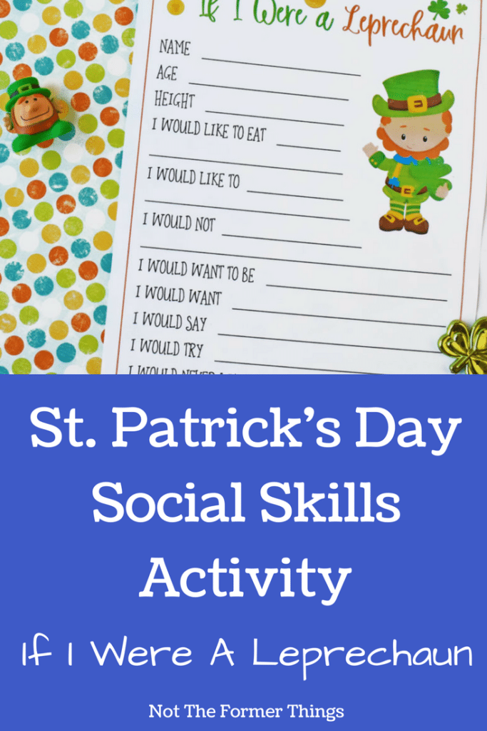 St. Patrick's Day Social Skills Activity: If I Were A Leprechaun #socailskills #specialeducation #kidsactivities