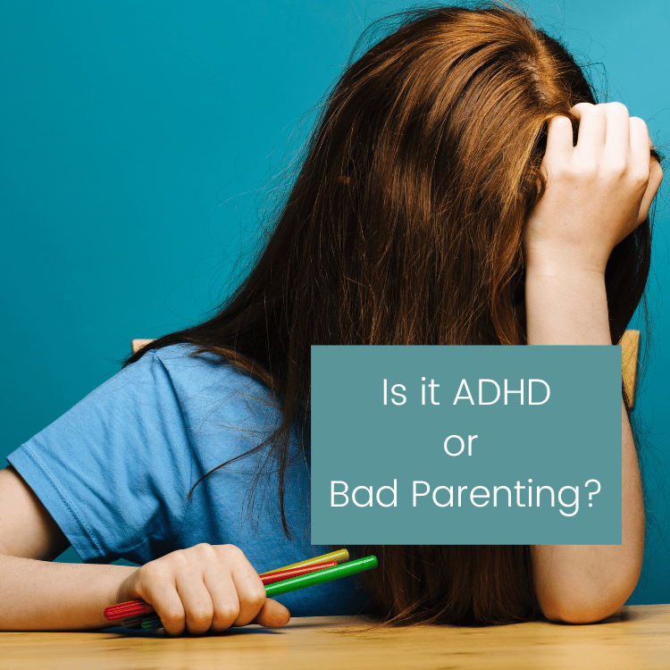 Is It ADHD Or Bad Parenting?