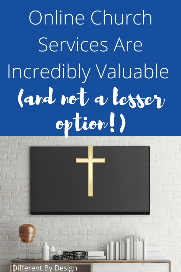 online church services are incredibly valuable