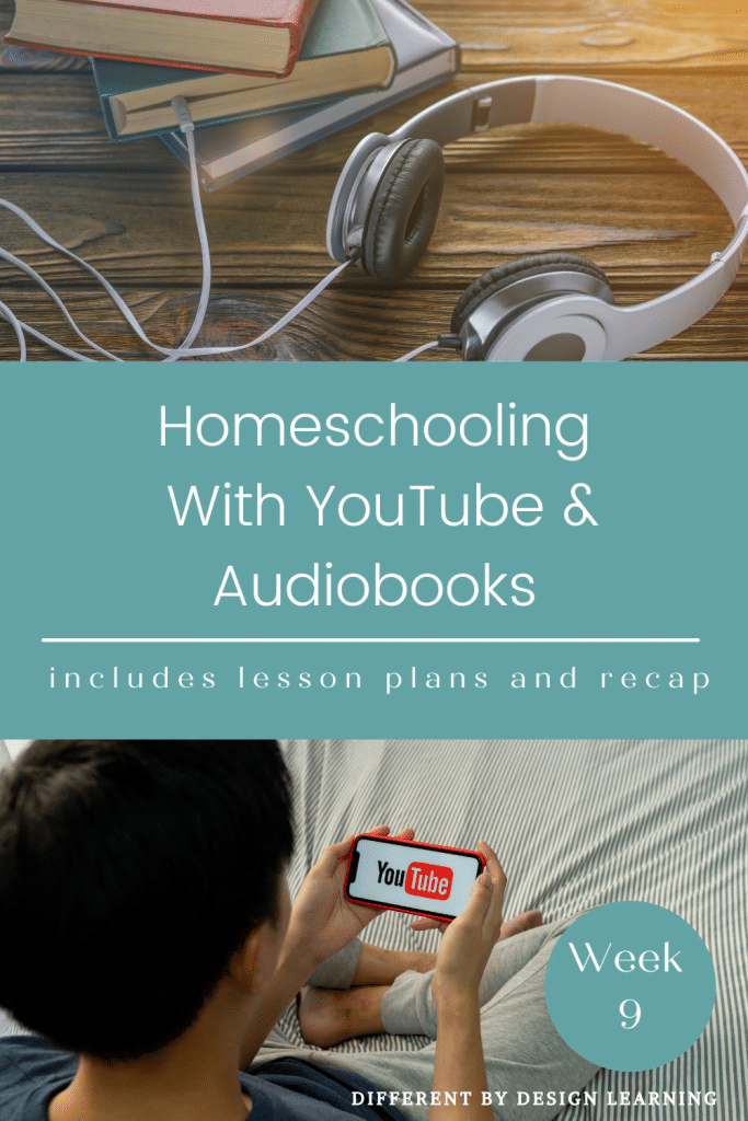 homeschooling with youtube and audiobooks