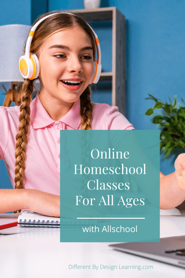 Online Homeschool Classes For All Ages With Allschool Different By