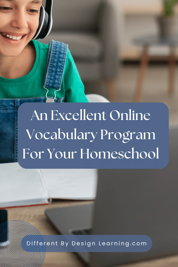 An Excellent Online Vocabulary Program For Your Homeschool